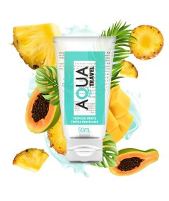 AQUA TRAVEL - LUBRICANTE BASE AGUA SABOR FRUTAS TROPICALES - 50 ML